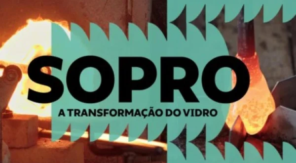 Sopro - A Transformação do Vidro