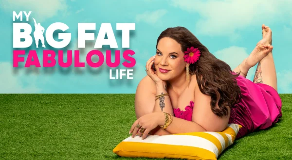 My Big Fat Fabulous Life