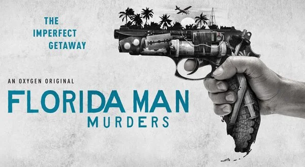 Florida Man Murders