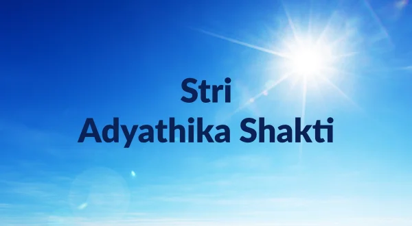 Stri Adyathika Shakti