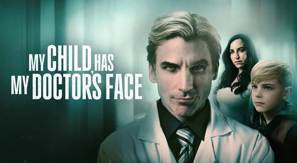 My Child Has My Doctor's Face