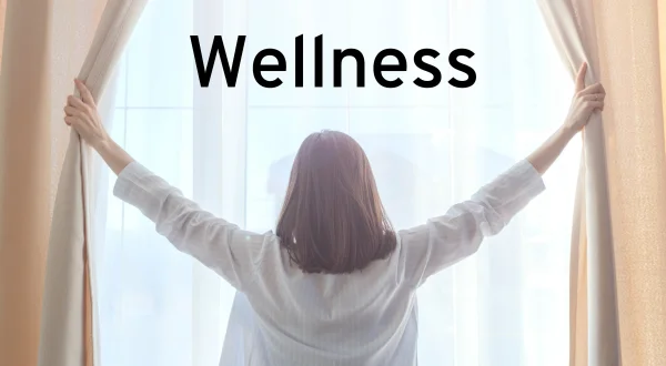 Wellness