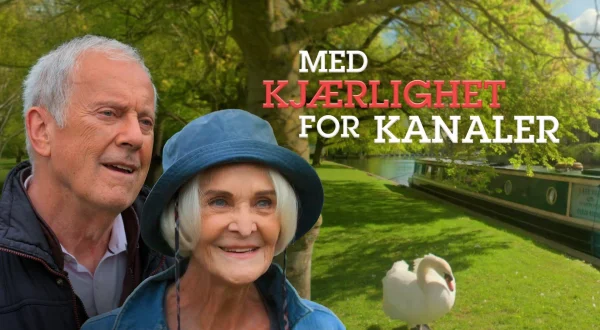 Med kjærlighet for kanaler