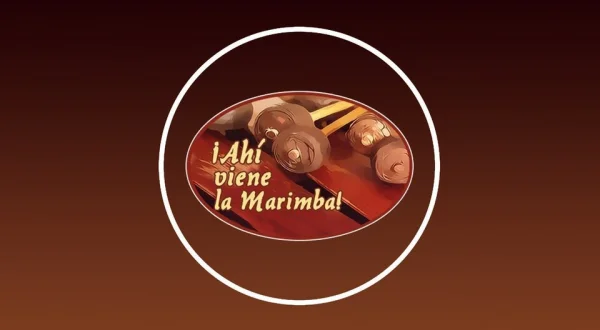 Ahí Viene la Marimba