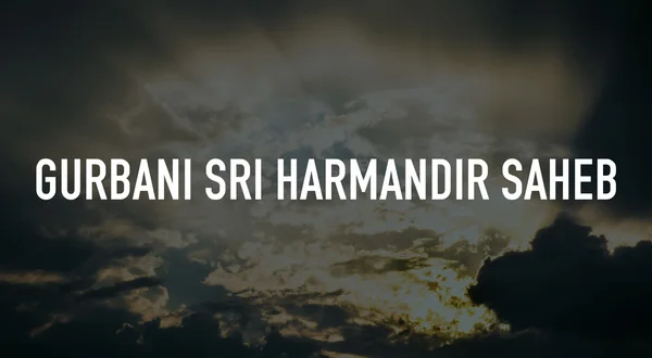 Gurbani Sri Harmandir Saheb