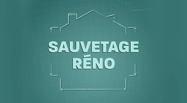 Sauvetage réno