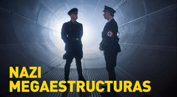 Nazi Megaestructuras