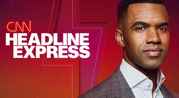 Live: CNN Headline Express