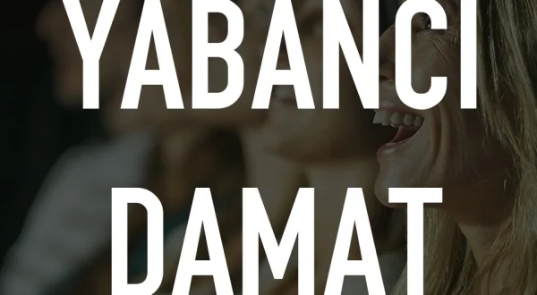 Yabanci Damat