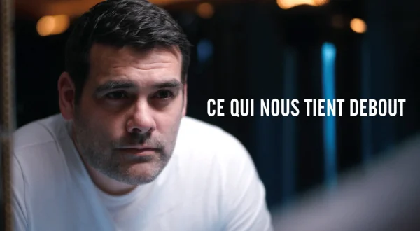 Ce qui nous tient debout