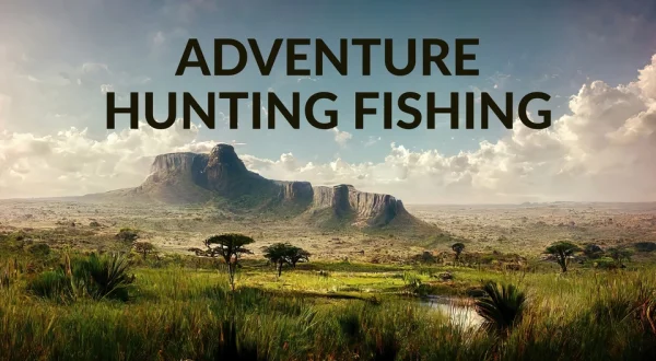 Adventure Hunting Fishing