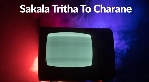 Sakala Tritha To Charane