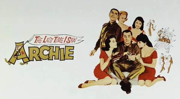 The Last Time I Saw Archie