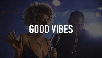 Good Vibes