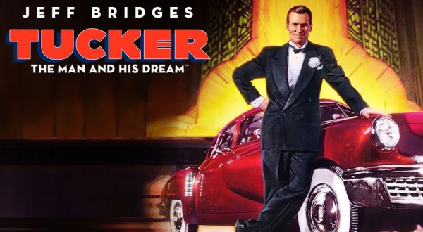 Tucker: The Man and His Dream