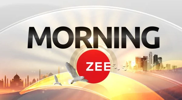 Morning Zee