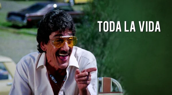 Toda la vida