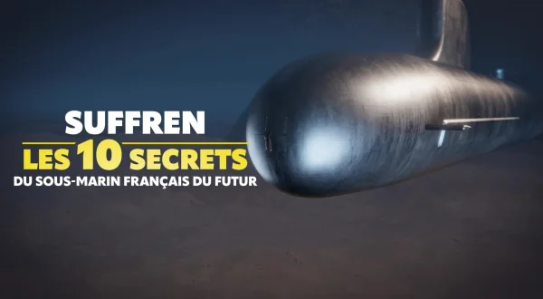 Suffren : les 10 secrets du sous-marin français du futur
