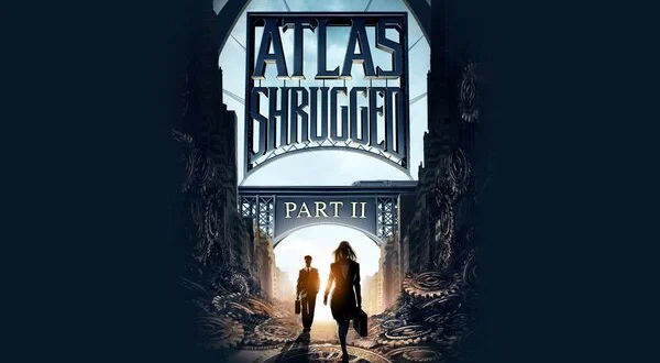 Atlas Shrugged: Part 2