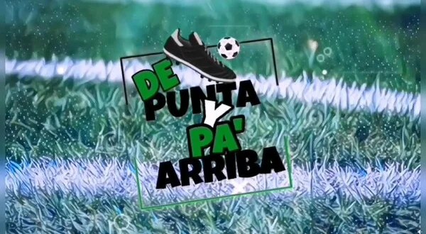 De punta y pa' arriba