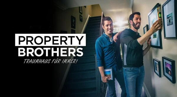 Property Brothers - Traumhaus für immer!