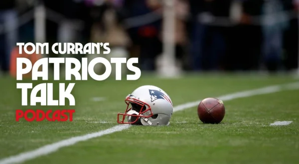 Live: Tom Curran's Patriots Talk Podcast