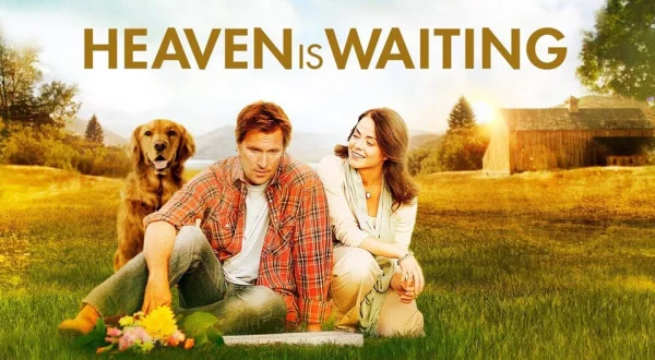 Heaven Is Waiting