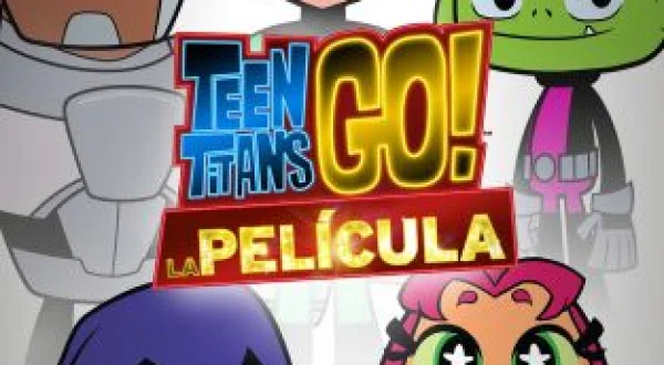 Teen Titans Go! La película