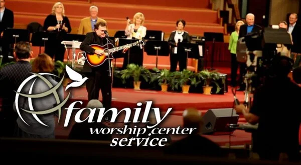 Live: Family Worship Center Service