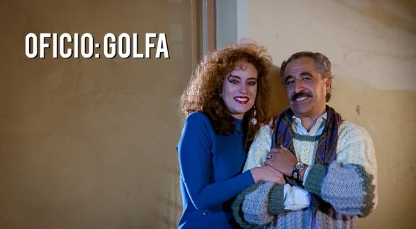 Oficio: Golfa
