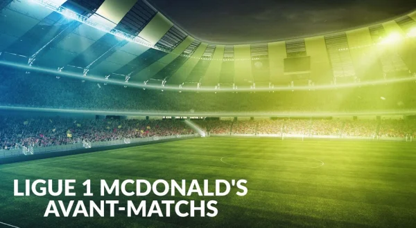 Ligue 1 McDonald's : Avant-matchs