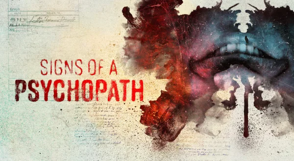 Signs Of A Psychopath
