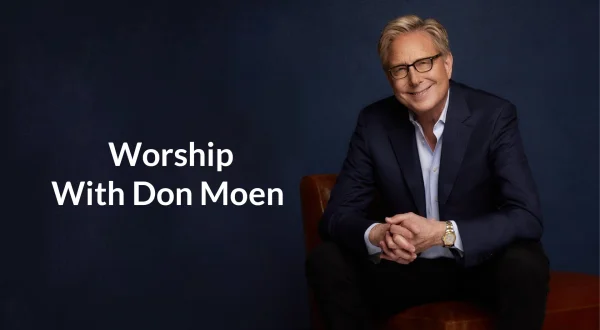 Worship With Don Moen