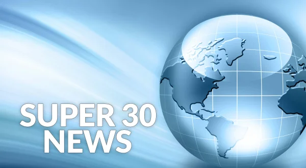 Super 30 News