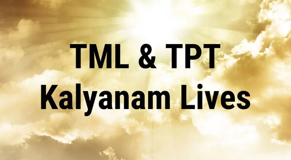 TML & TPT Kalyanam Lives