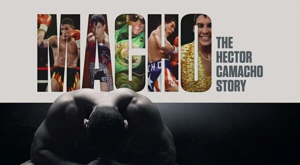 Live: Macho: The Hector Camacho Story