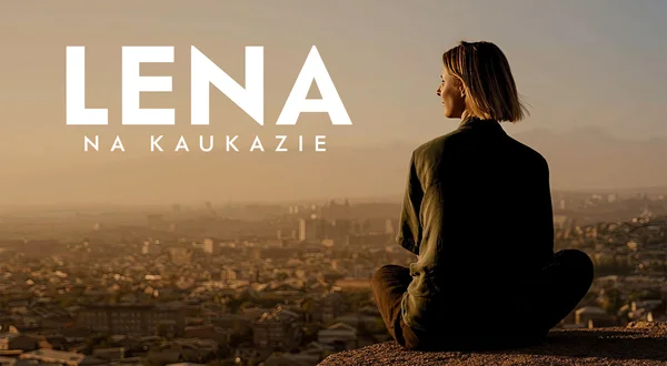 Lena na Kaukazie