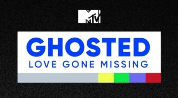 Ghosted: Love Gone Missing