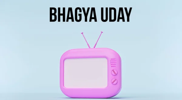 Bhagya Uday