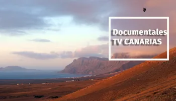 Documental TV Canarias