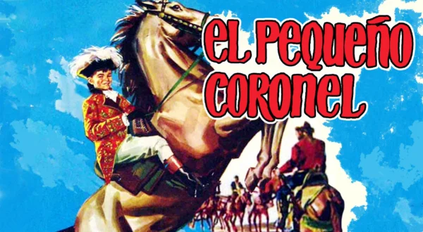 El pequeño coronel