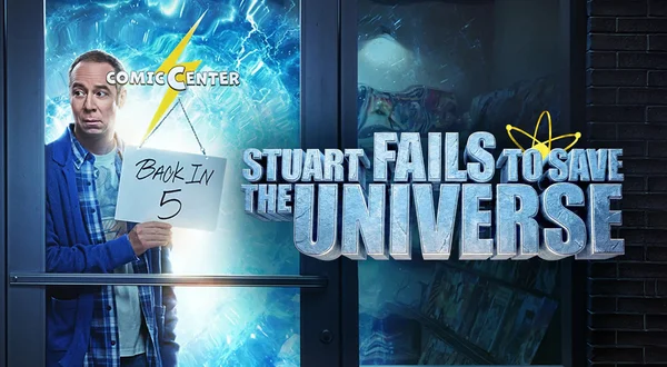 Stuart Fails to Save the Universe