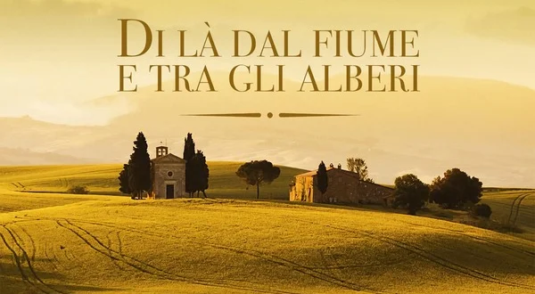 Di là dal fiume e tra gli alberi