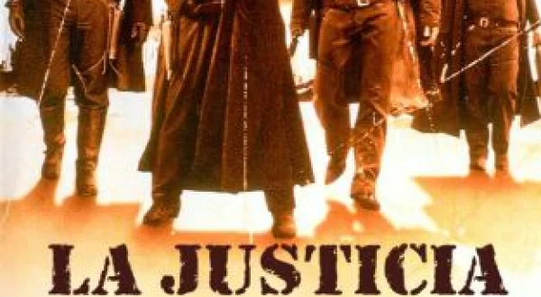 La justicia de los forajidos