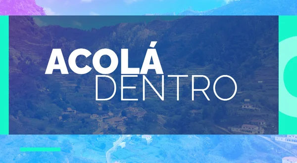 Acolá Dentro