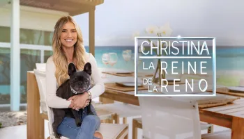 Christina : la reine de la réno