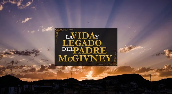 La vida y legado del Padre McGivney