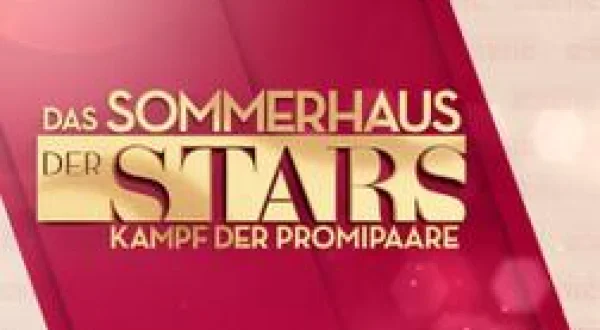 Das Sommerhaus der Stars - Kampf der Promipaare