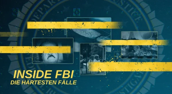 Inside FBI - Die härtesten Fälle