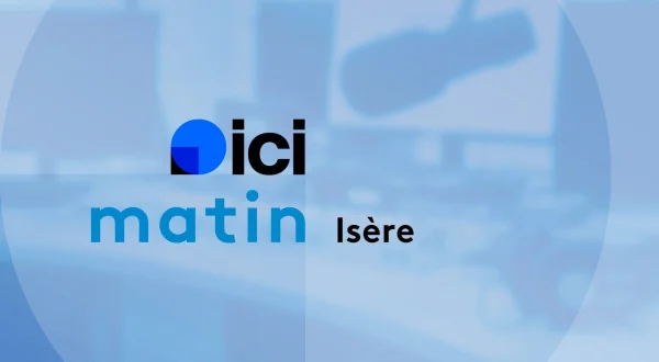 ICI Matin - Isère